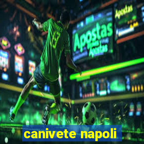 canivete napoli